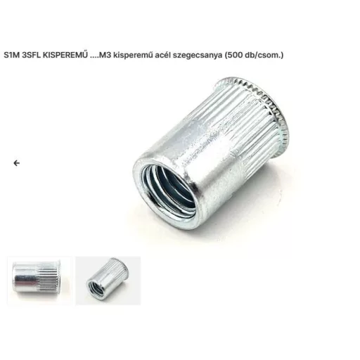 Szegecs anya Kerek-Lapos-Kisperemű-ACÉL M  3 (  3x  8/  5mm, 0.5-1.5) Bordázott!