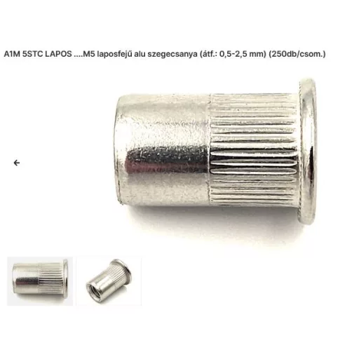 Szegecs anya Kerek-Laposperemű-ALUMÍNIUM M  5 (A1-M  5-STC) Bordázott!